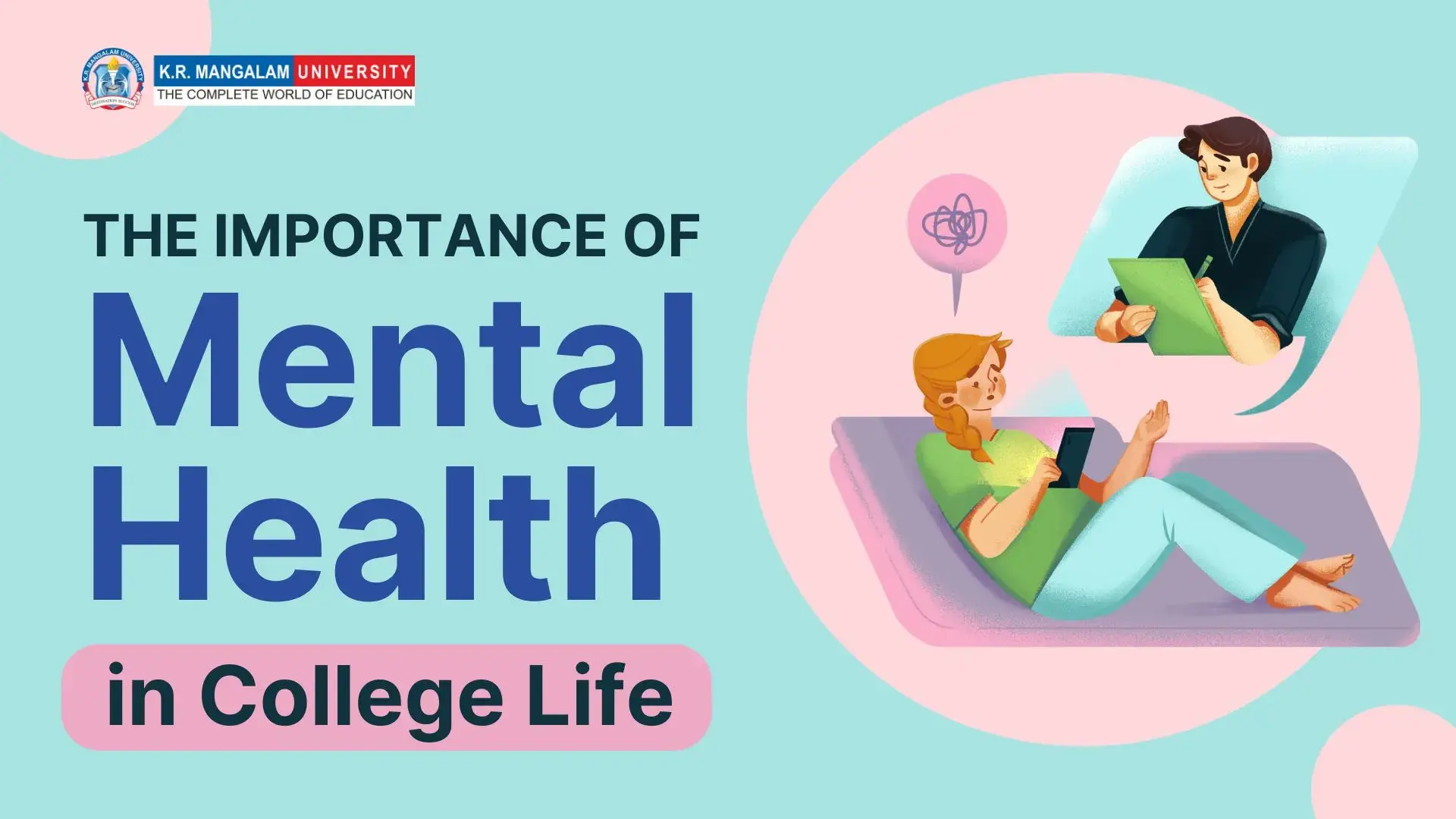 The Importance of Mental Health in College Life