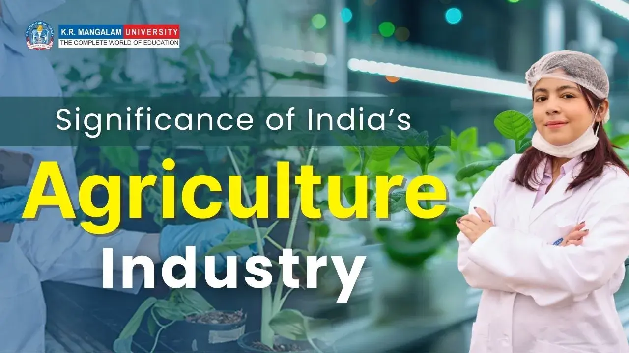 Understanding Significance of India’s Agriculture Industry!
