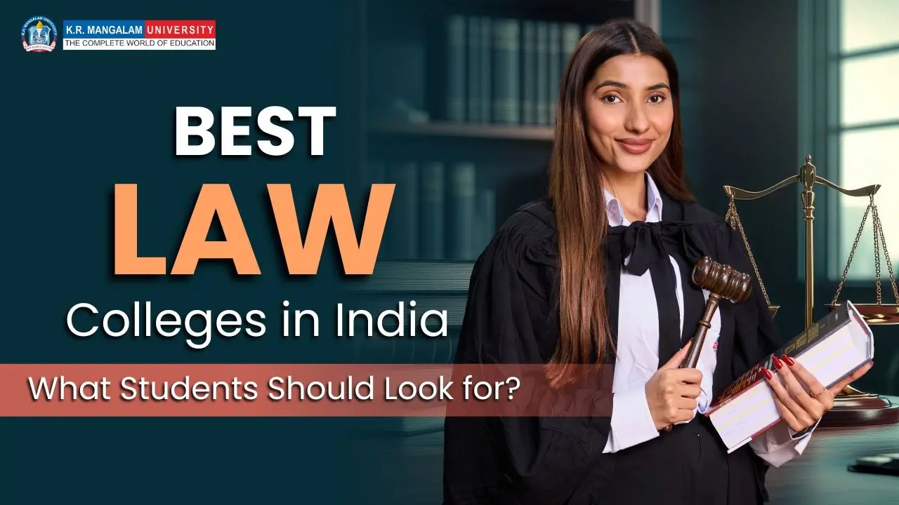 Best Law Colleges in India: How to Choose the Right One